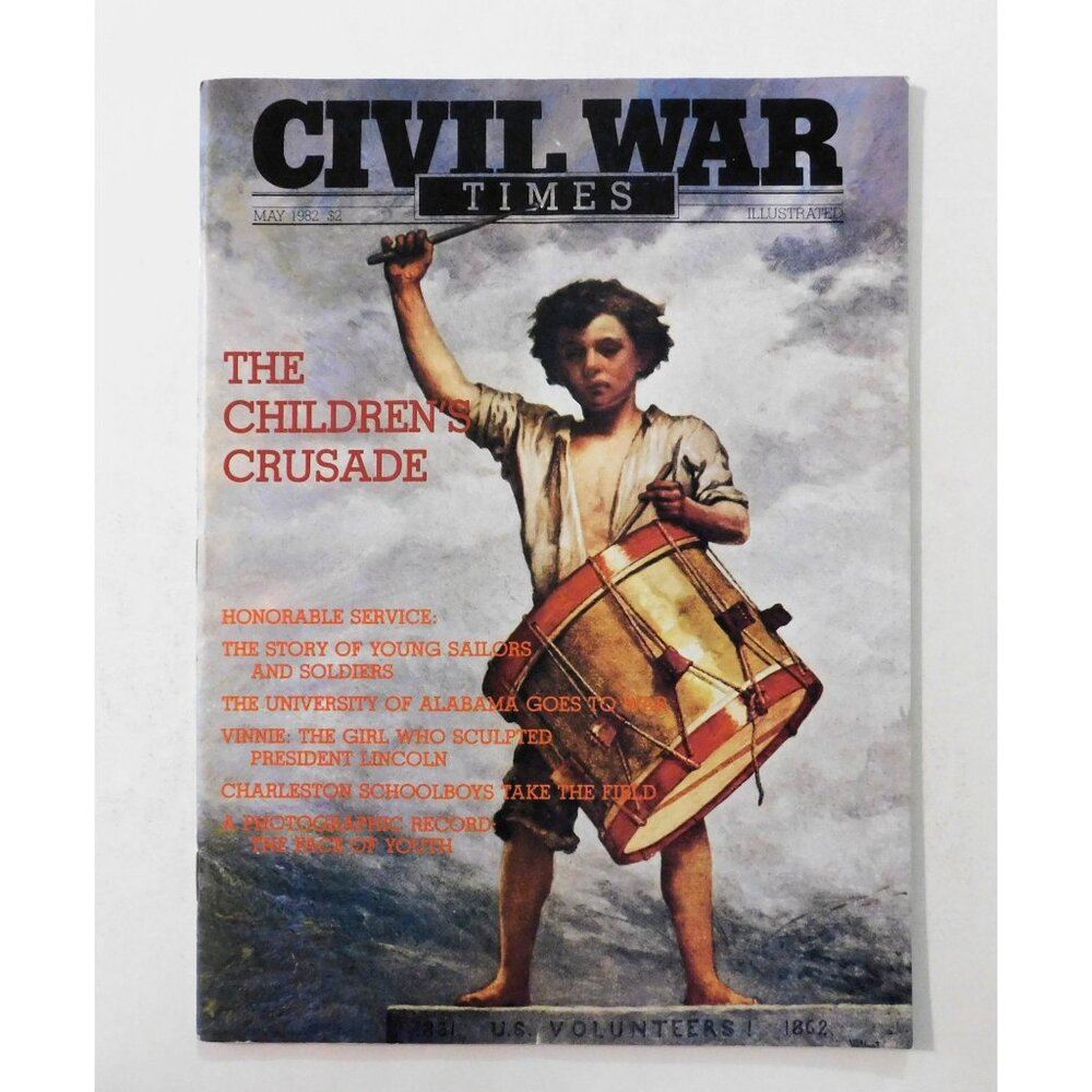 Vintage Civil War Times Illustrated Magazine May 1982 University of Alabama